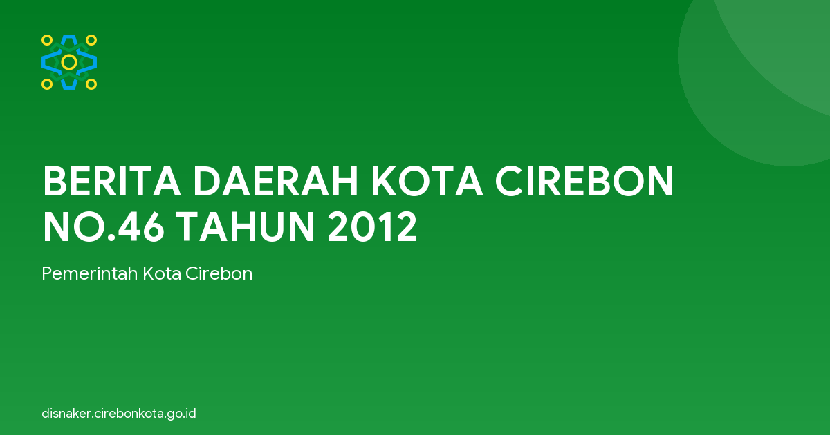 BERITA DAERAH KOTA CIREBON NO.46 TAHUN 2012