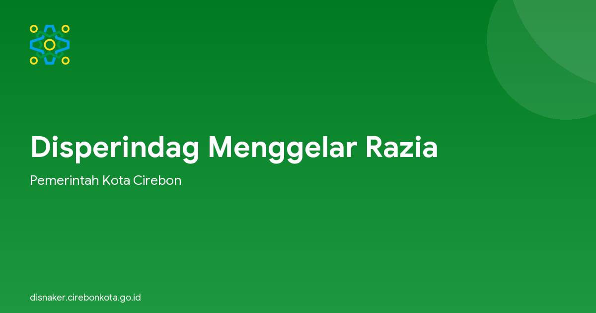 Disperindag Menggelar Razia