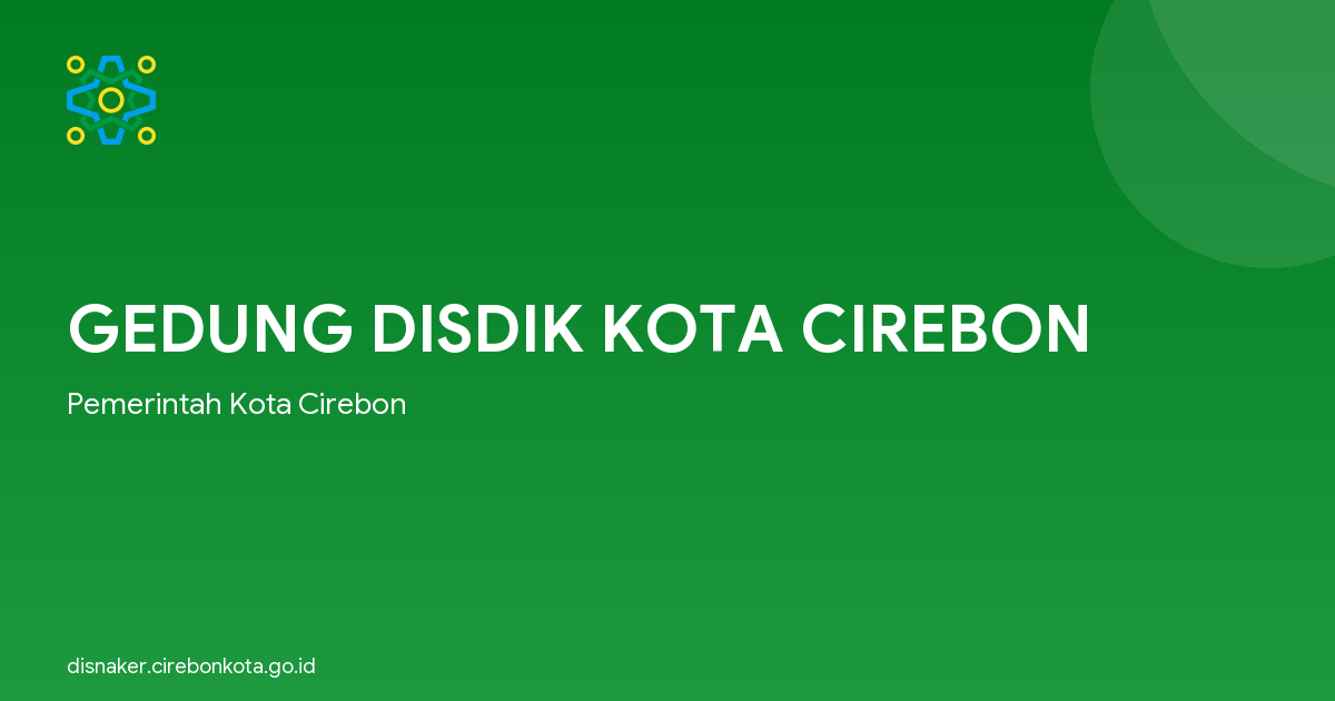 GEDUNG DISDIK KOTA CIREBON