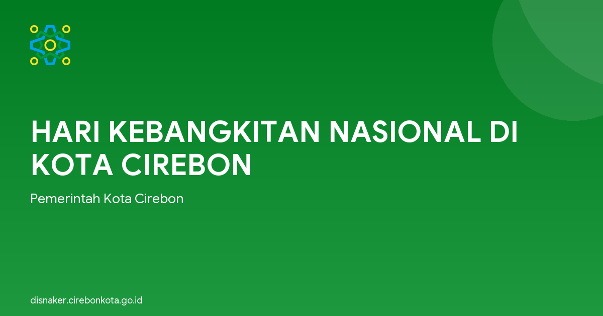 HARI KEBANGKITAN NASIONAL DI KOTA CIREBON