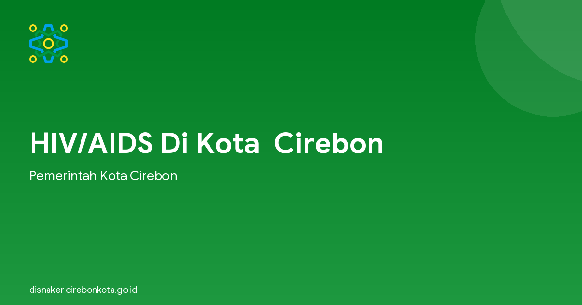 HIV/AIDS Di Kota  Cirebon