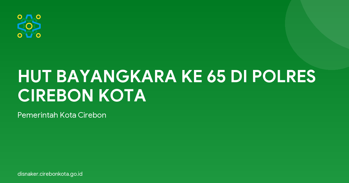 HUT BAYANGKARA KE 65 DI POLRES CIREBON KOTA