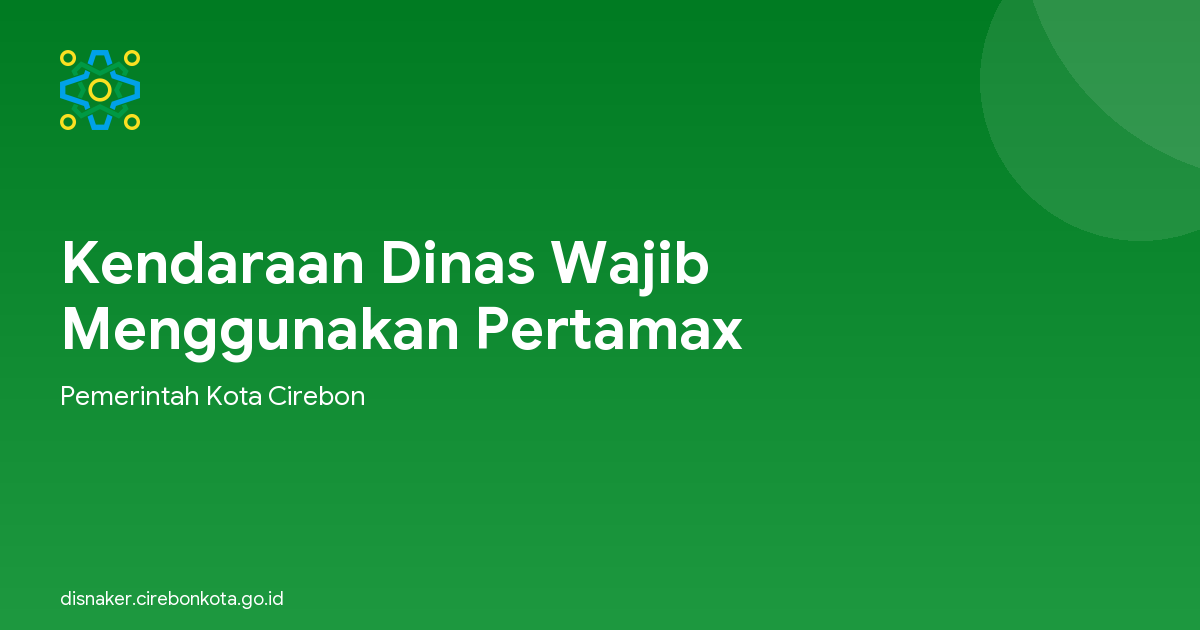 Kendaraan Dinas Wajib Menggunakan Pertamax