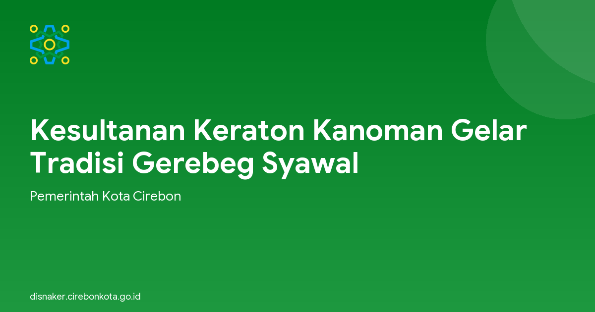 Kesultanan Keraton Kanoman Gelar Tradisi Gerebeg Syawal