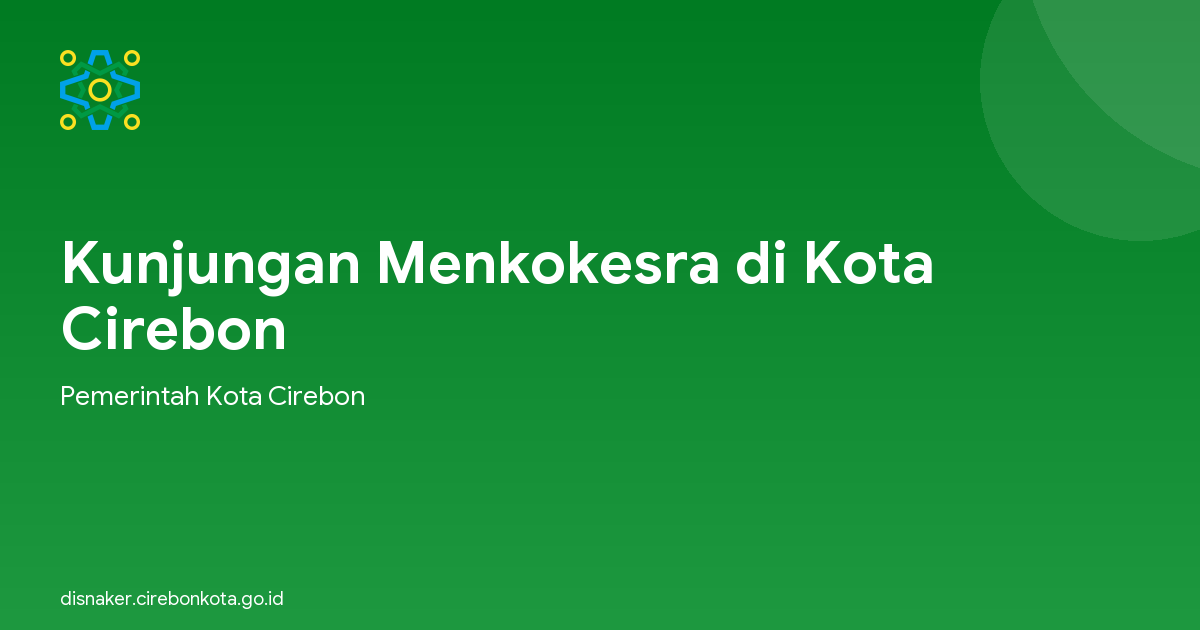 Kunjungan Menkokesra di Kota Cirebon