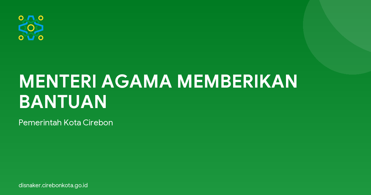 MENTERI AGAMA MEMBERIKAN BANTUAN
