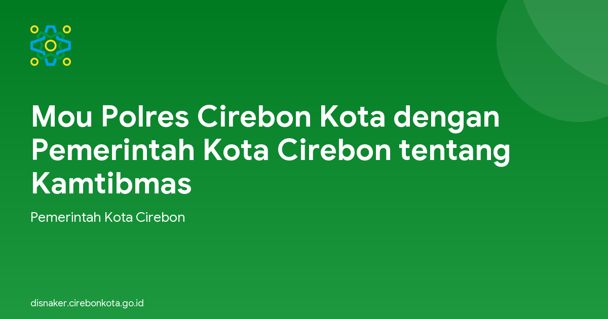 Mou Polres Cirebon Kota dengan Pemerintah Kota Cirebon tentang Kamtibmas