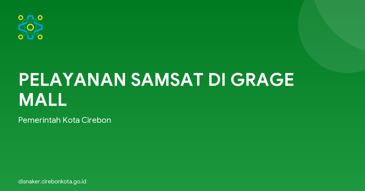 PELAYANAN SAMSAT DI GRAGE MALL