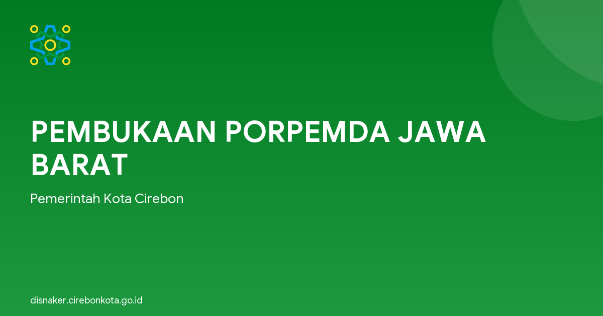 PEMBUKAAN PORPEMDA JAWA BARAT