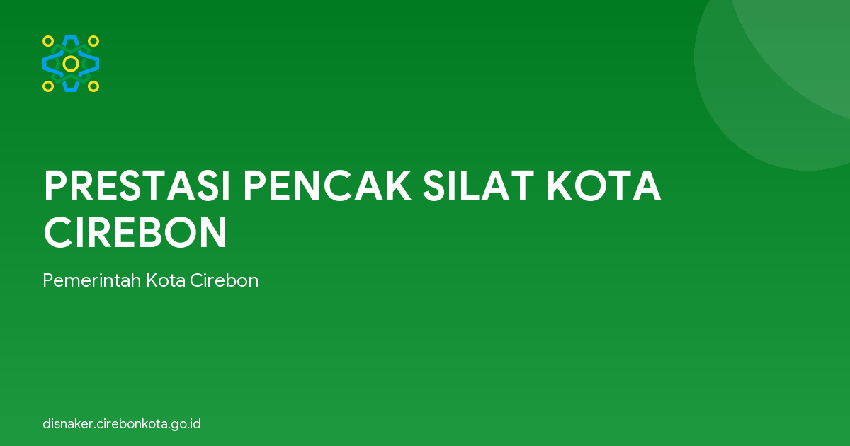 PRESTASI PENCAK SILAT KOTA CIREBON