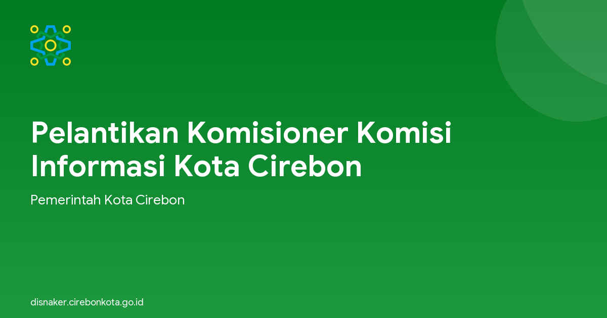 Pelantikan Komisioner Komisi Informasi Kota Cirebon