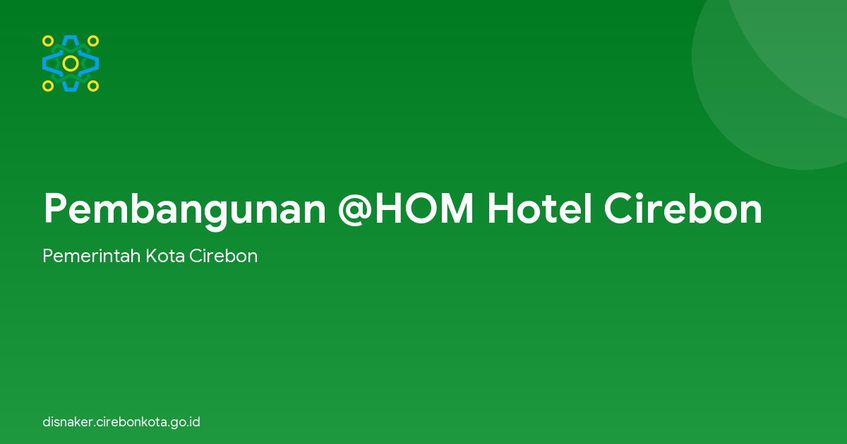 Pembangunan @HOM Hotel Cirebon