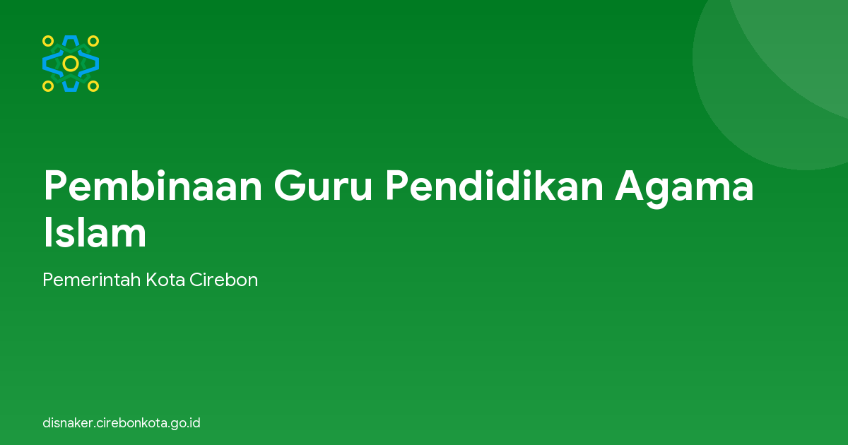 Pembinaan Guru Pendidikan Agama Islam