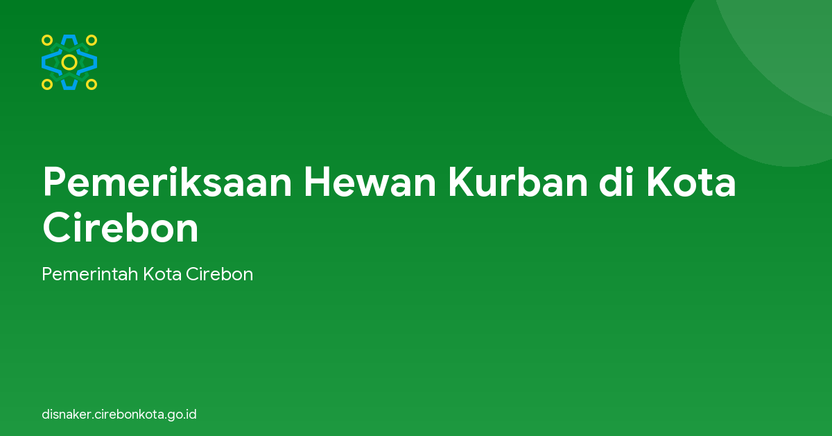 Pemeriksaan Hewan Kurban di Kota Cirebon