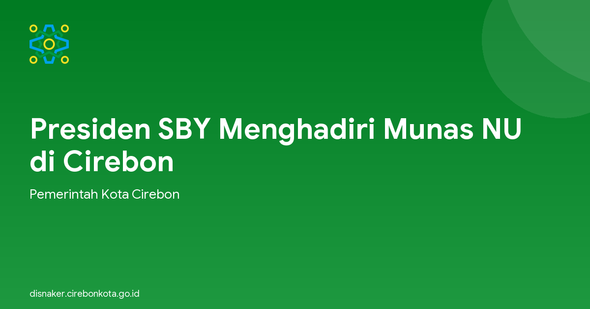 Presiden SBY Menghadiri Munas NU di Cirebon