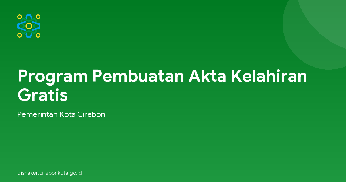 Program Pembuatan Akta Kelahiran Gratis