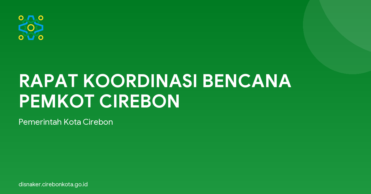 RAPAT KOORDINASI BENCANA PEMKOT CIREBON