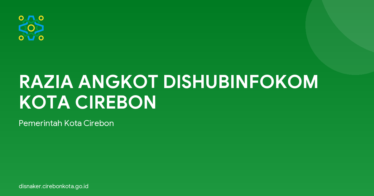 RAZIA ANGKOT DISHUBINFOKOM KOTA CIREBON