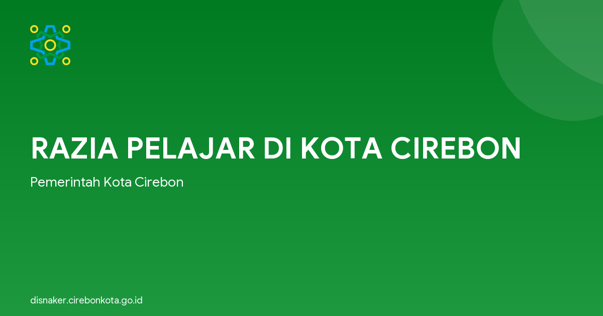 RAZIA PELAJAR DI KOTA CIREBON