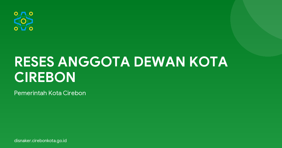 RESES ANGGOTA DEWAN KOTA CIREBON