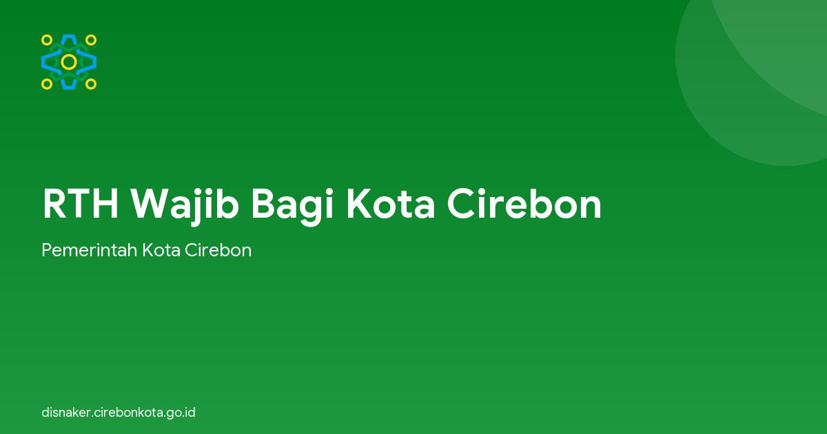 RTH Wajib Bagi Kota Cirebon