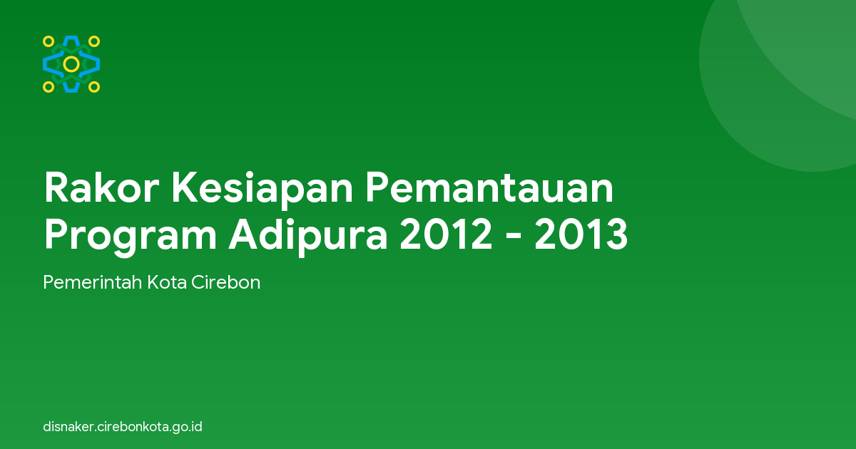 Rakor Kesiapan Pemantauan Program Adipura 2012 - 2013