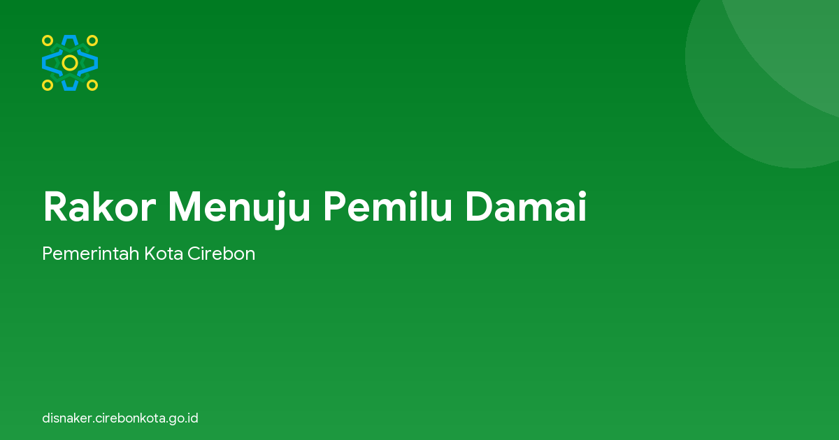 Rakor Menuju Pemilu Damai