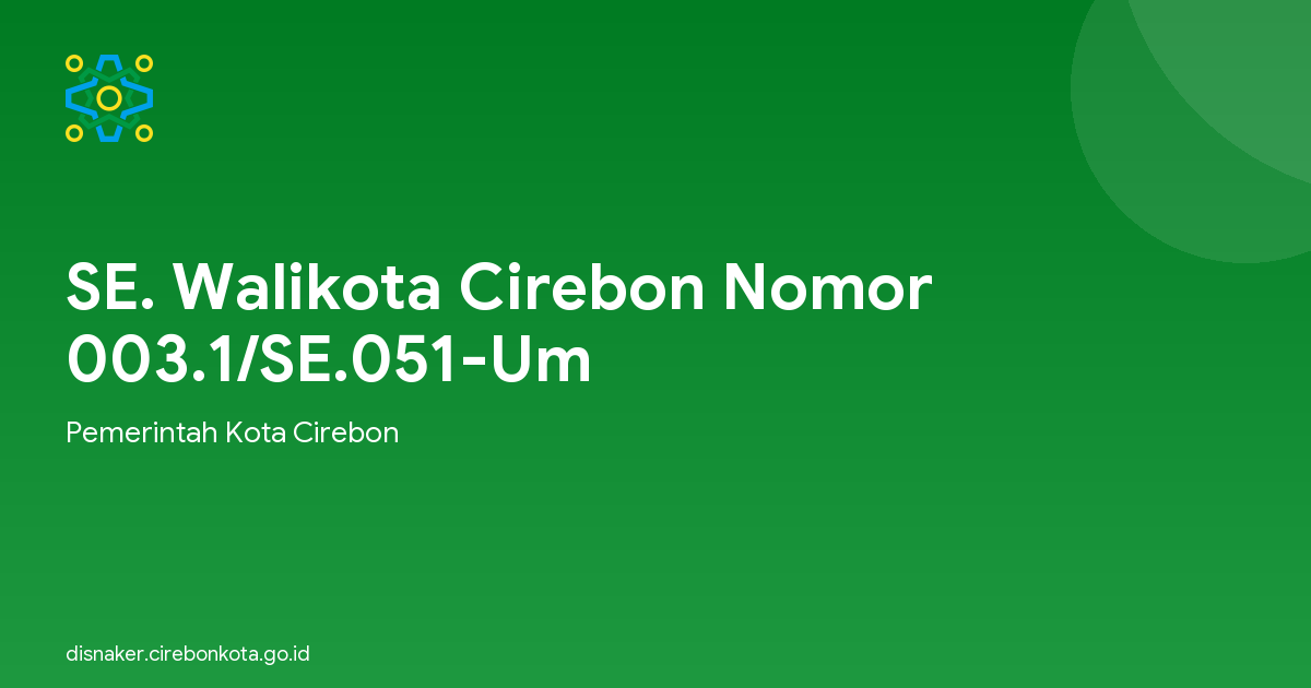 SE. Walikota Cirebon Nomor 003.1/SE.051-Um
