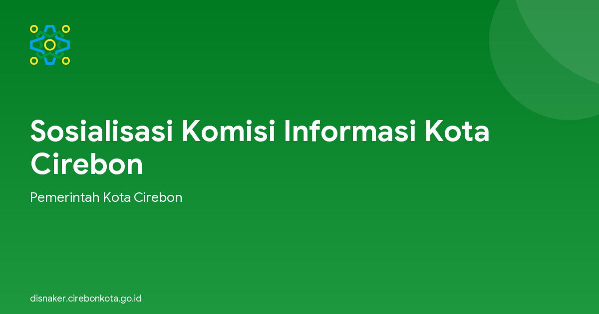 Sosialisasi Komisi Informasi Kota Cirebon