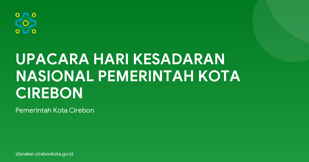 UPACARA HARI KESADARAN NASIONAL PEMERINTAH KOTA CIREBON