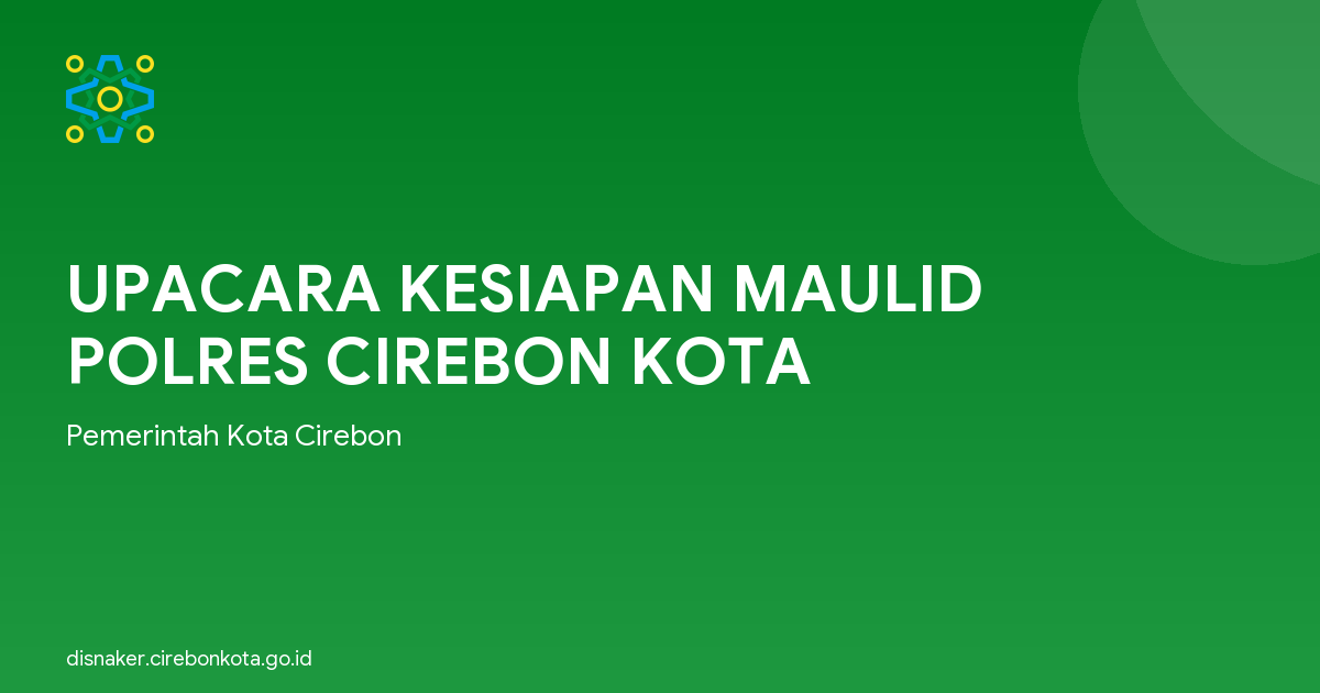 UPACARA KESIAPAN MAULID POLRES CIREBON KOTA