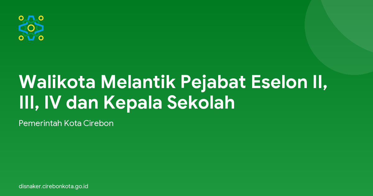 Walikota Melantik Pejabat Eselon II, III, IV dan Kepala Sekolah