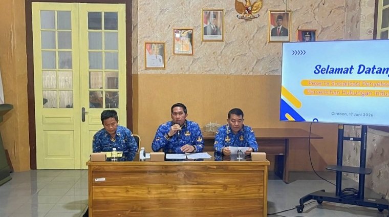 SOSIALISASI PENYELESAIAN PERSELISIHAN HUBUNGAN INDUSTRIAL TAHUN 2026