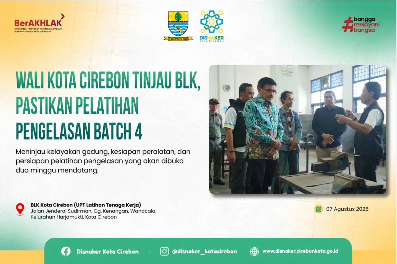 Siap Cetak Tenaga Kerja Kompeten Wali Kota Tinjau Kesiapan Pelatihan Pengelasan Batch 4