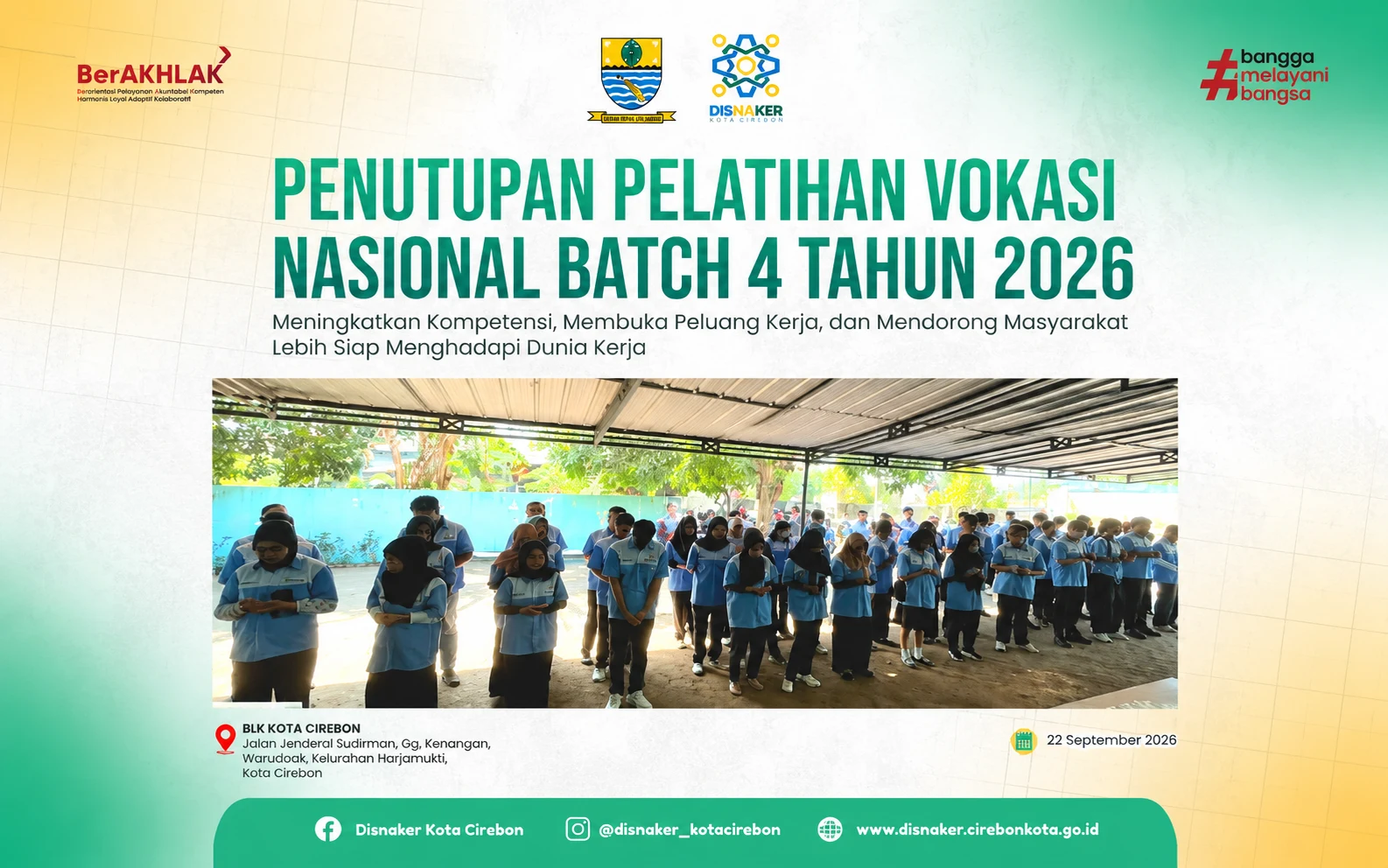 Penutupan Pelatihan Vokasi Nasional Bacth 4 Tahun 2026